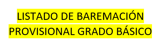 LISTADOS DE BAREMACIÓN ...
